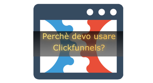 perchè usare clickfunnels
